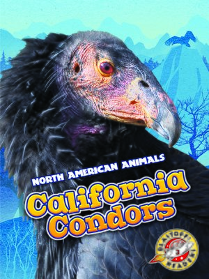 cover image of California Condors